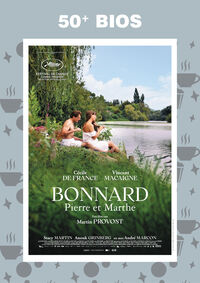 50+ bios: Bonnard, Pierre et Marthe