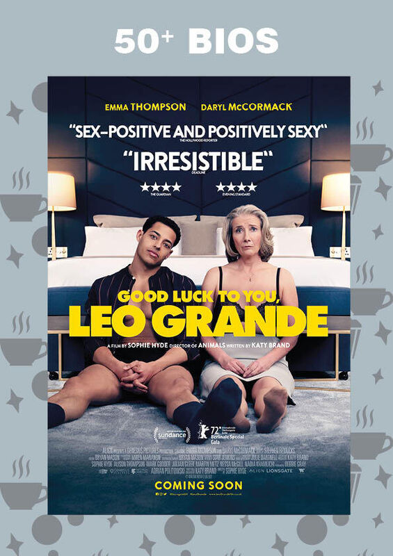 50+ bios: Good Luck To You, Leo Grande