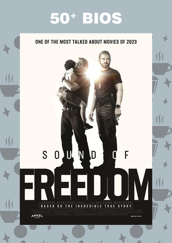 50+ bios: Sound of Freedom