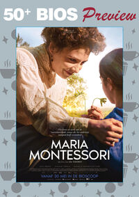 50+ preview: Maria Montessori