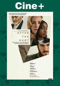 Cine+: After the Hunt