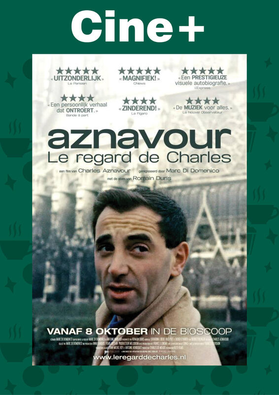 Cine+ Aznavour, Le Regard de Charles