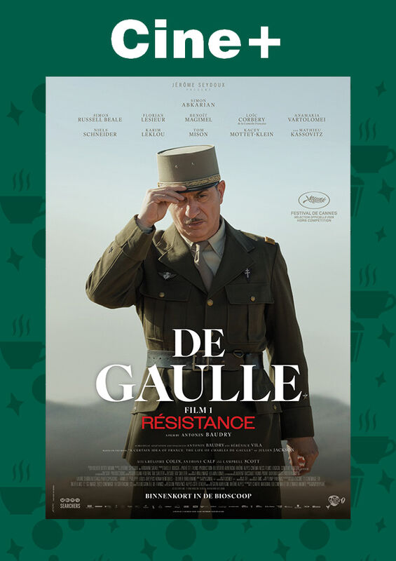 Cine+: De Gaulle: Résistance