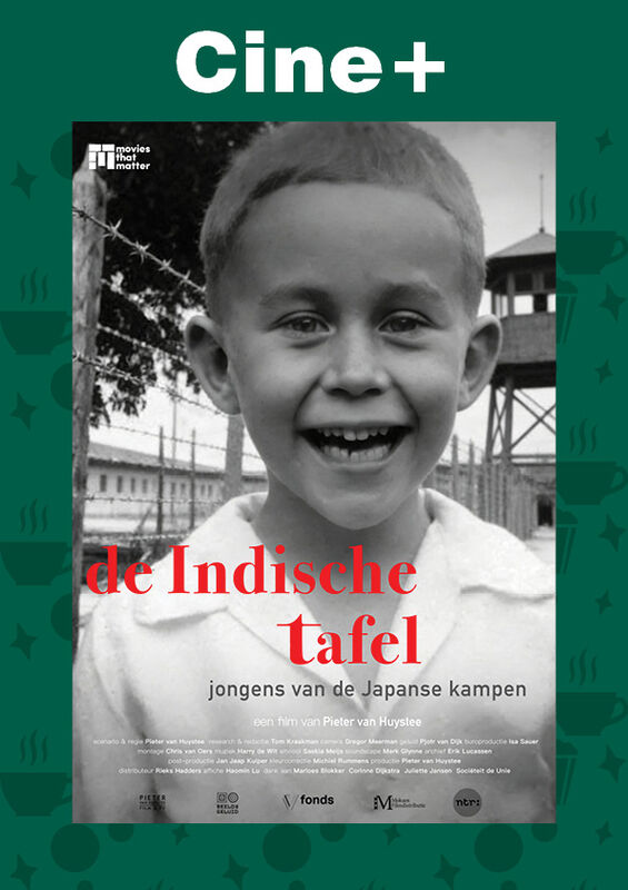 Cine+: De Indische tafel, jongens van de Japanse kampen