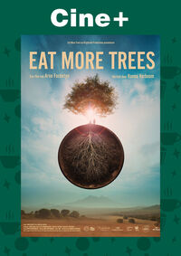 Cine+: Eat More Trees