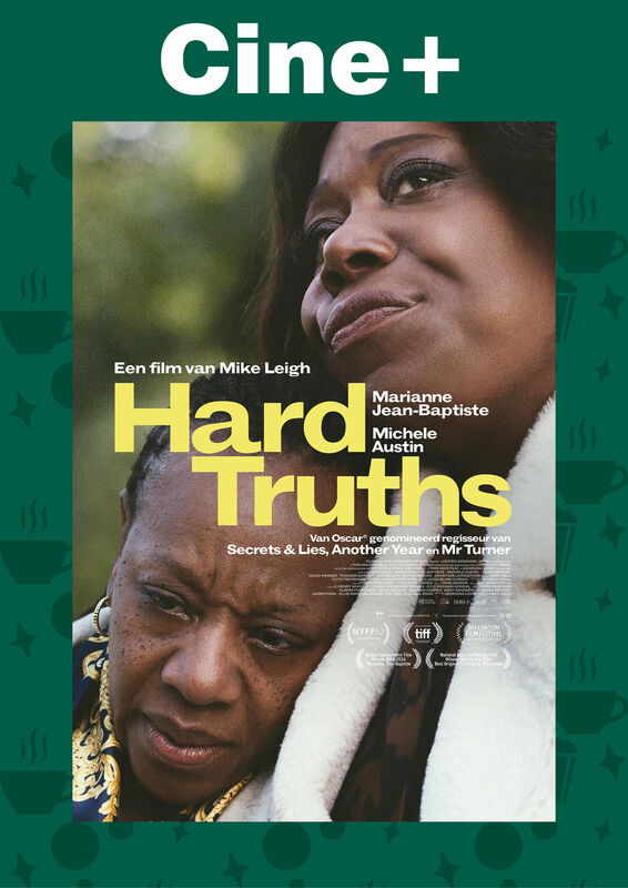 Cine+: Hard Truths