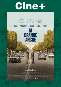 Cine+: La Grande Arche