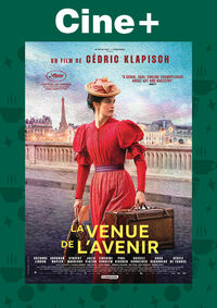 Cine+: La venue de l'avenir