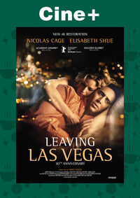 Cine+: Leaving Las Vegas (30th Anniversary)