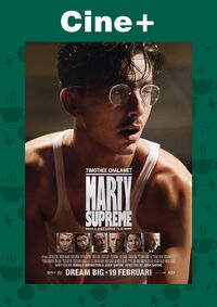 Cine+: Marty Supreme