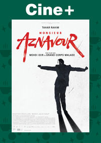 Cine+: Monsieur Aznavour