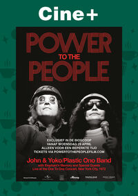 Cine+: Power To The People: John & Yoko Live in NYC