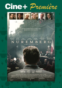 Cine+ première: Nuremberg