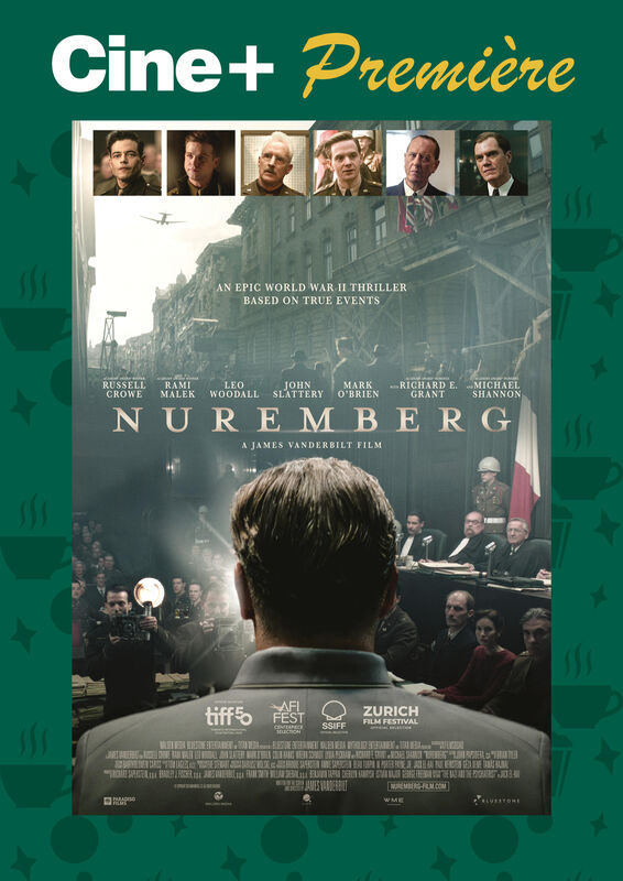 Cine+ première: Nuremberg
