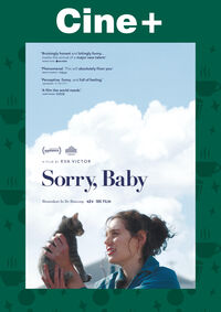 Cine+: Sorry, Baby