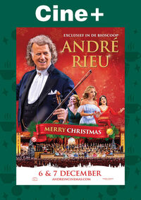 Cine+ special: André Rieu's 2025 Christmas Concert: Merry Christmas
