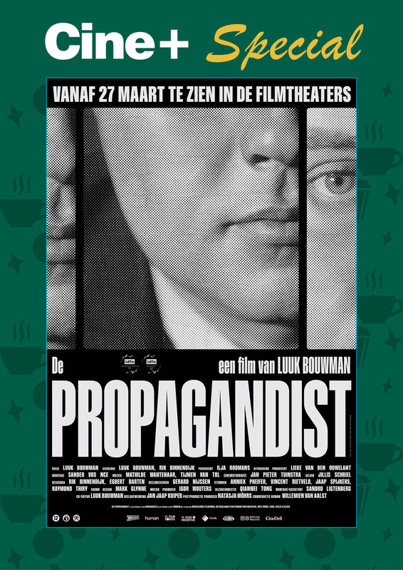 Cine+ special: De Propagandist