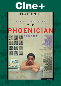 Cine+: The Phoenician Scheme