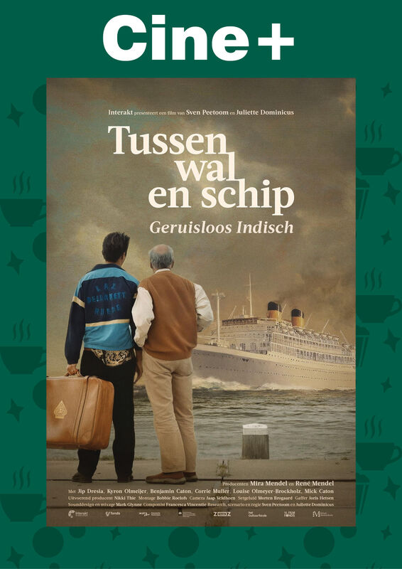 Cine+: Tussen Wal en Schip – Geruisloos Indisch