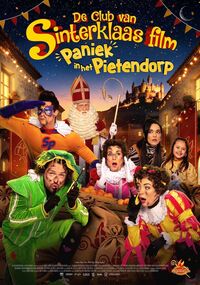 De Club van Sinterklaas film: Paniek in het Pietendorp