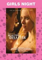 Girls Night: Beautiful Disaster