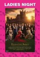 Ladies Night: Downton Abbey: The Grand Finale