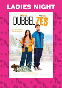 Ladies Night: Dubbel Zes