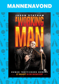 Mannenavond: A Working Man