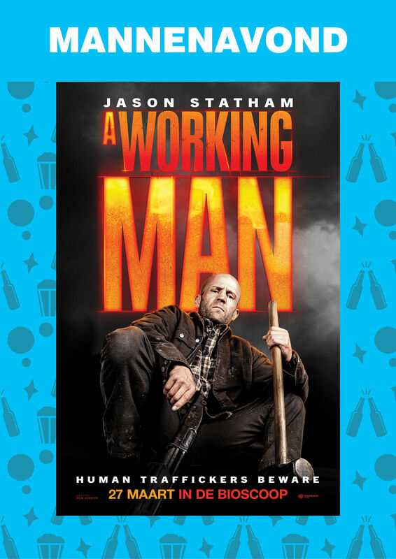 Mannenavond: A Working Man