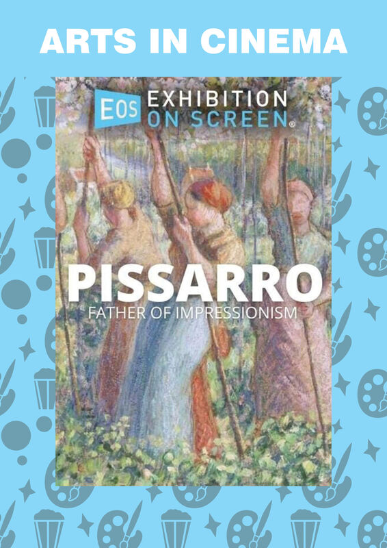 Pissarro: Father Of Impressionism (Arts in Cinema)