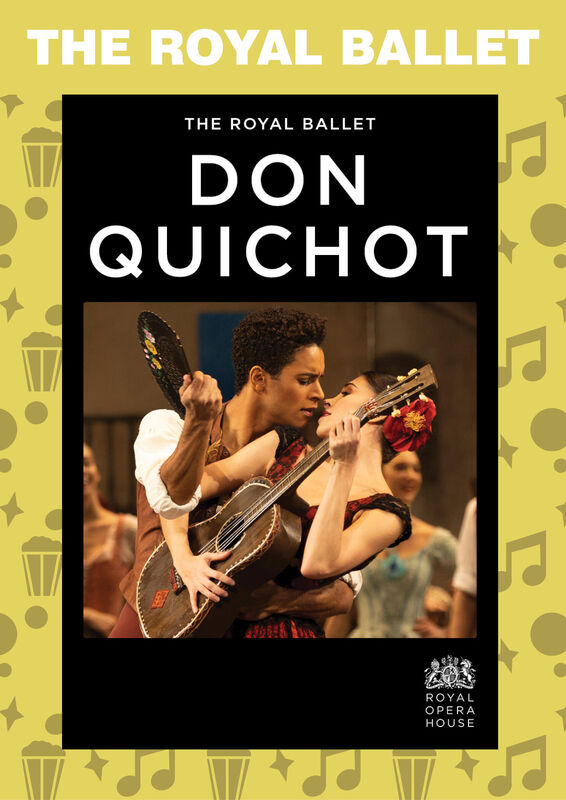 The Royal Ballet: Don Quichot