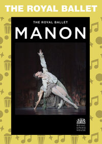 The Royal Ballet: Manon