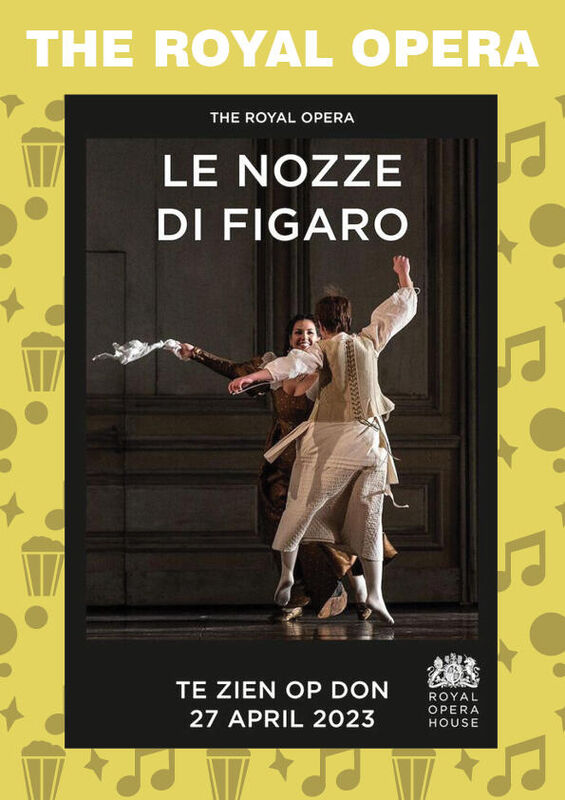 The Royal Opera: Le nozze di Figaro